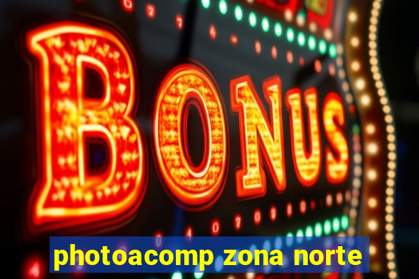 photoacomp zona norte